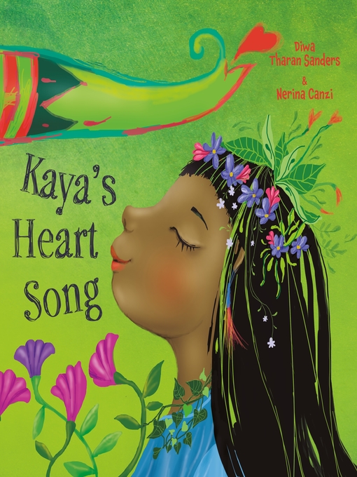 Title details for Kaya's Heart Song by Diwa Tharan Sanders - Available